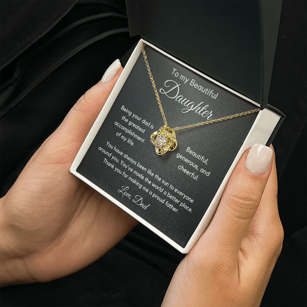 To Daughter From Dad - My Greatest Accomplishment - Love Knot Necklace