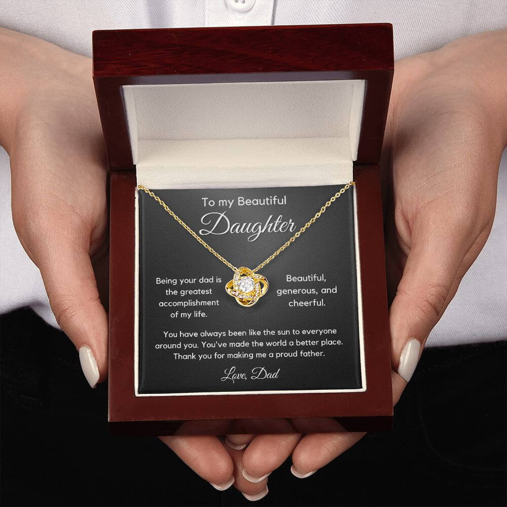 To Daughter From Dad - My Greatest Accomplishment - Love Knot Necklace