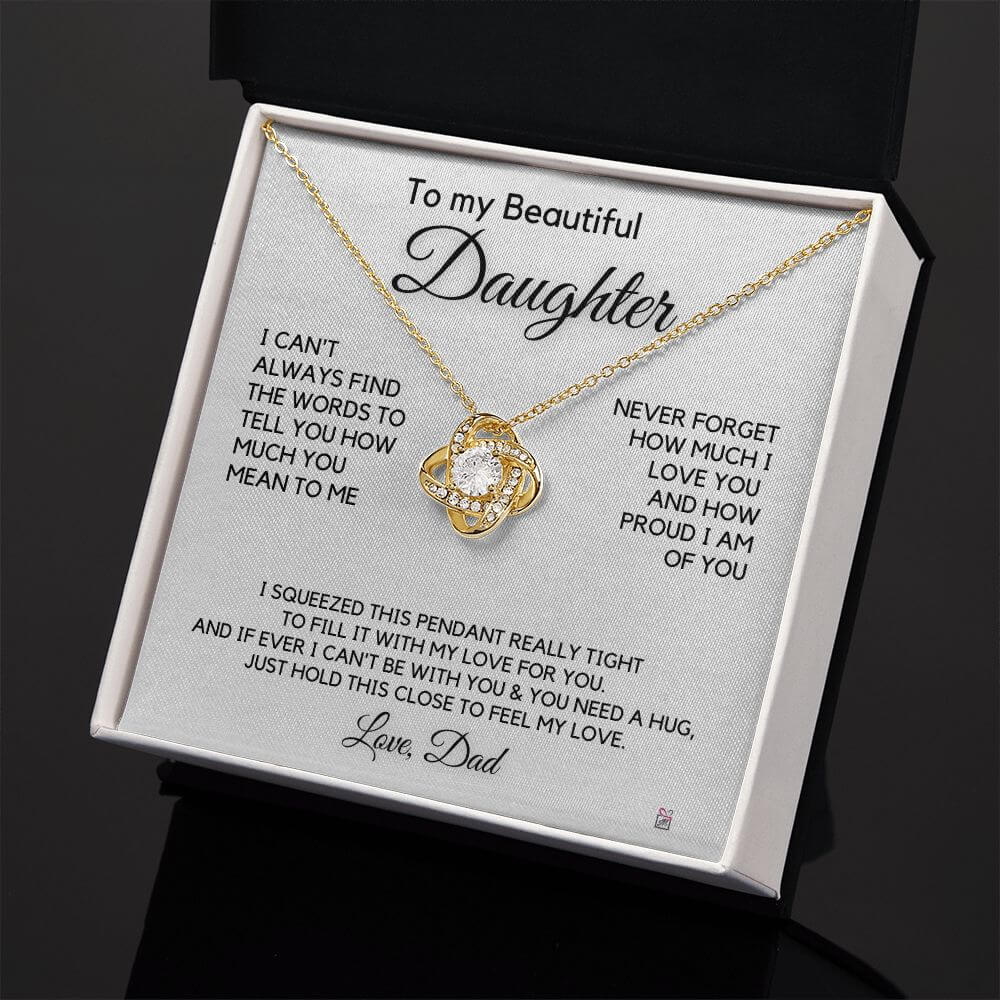 To Daughter, from Dad - How Much You mean To Me - Love Knot Necklace