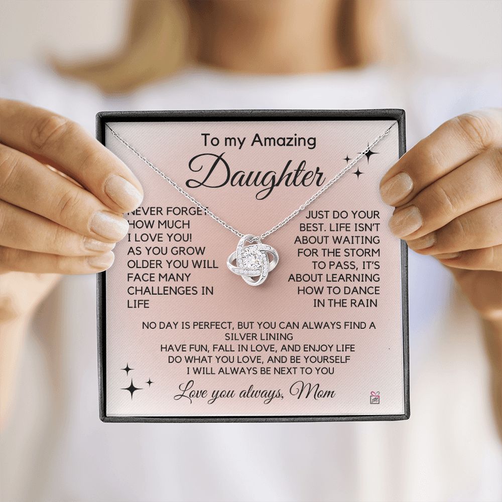 To Daughter, from Mom - Learn How To Dance In The Rain - Love Knot Necklace