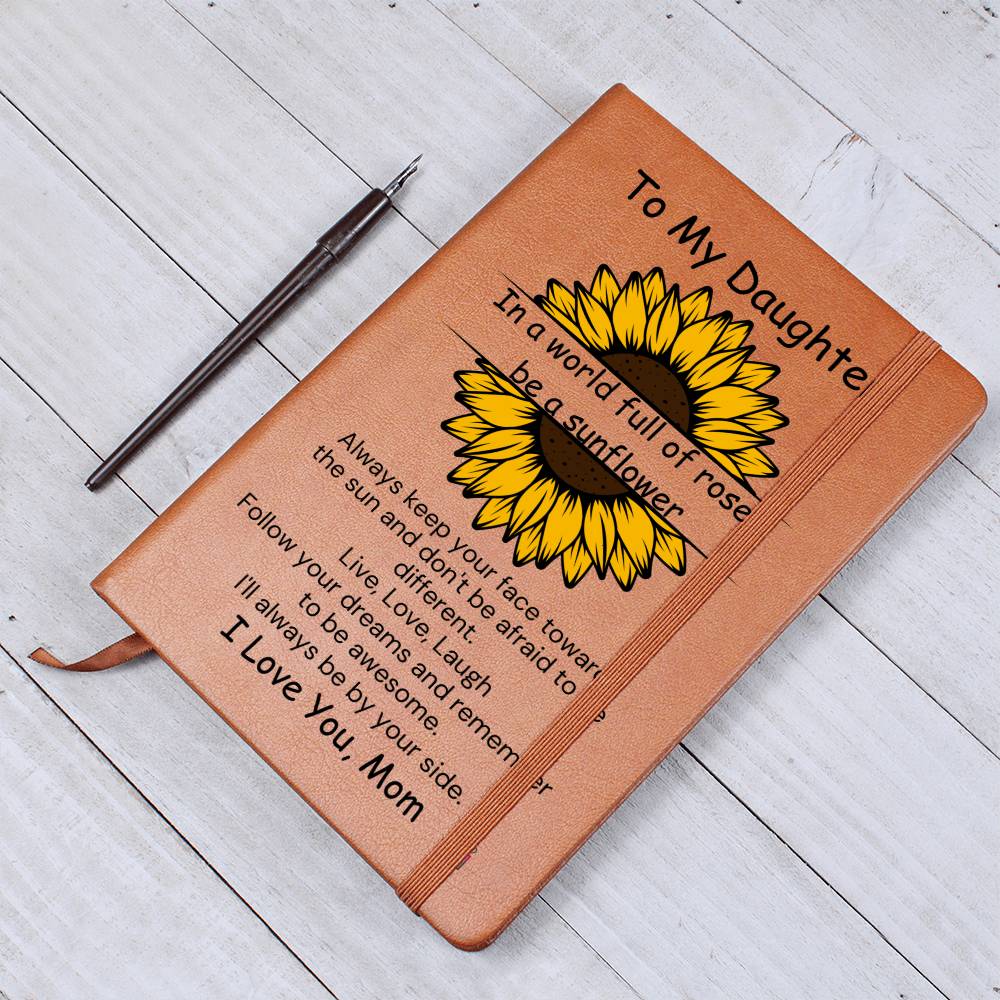 To Daughter, from Mom - Be A Sunflower - Printed Journal - PM0188