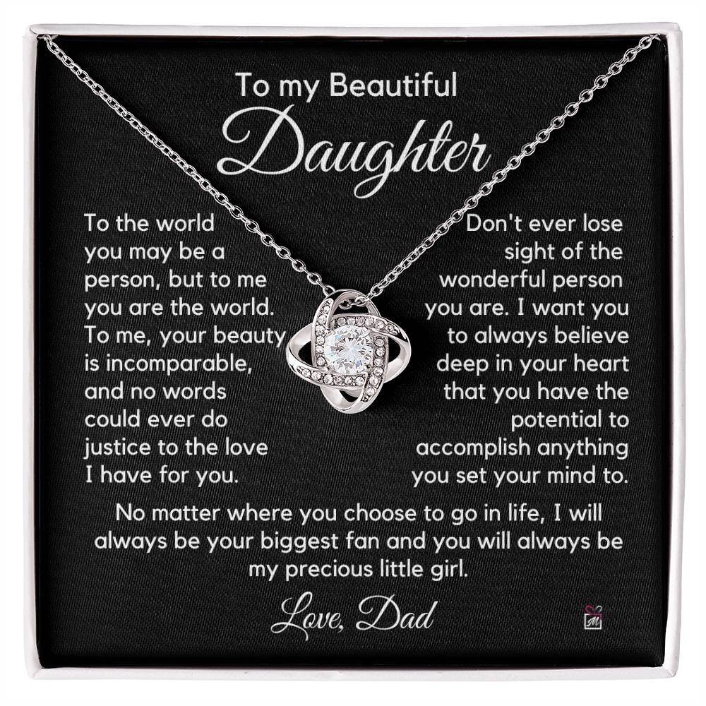 To Daughter, from Dad - To Me You Are The World - Love Knot Necklace PM0231