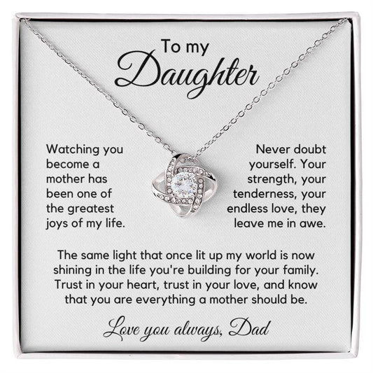 To Daughter from Dad - Building Your Family - Love Knot Necklace - PM0307