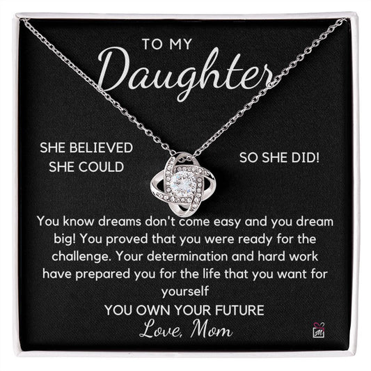 To Daughter, from Mom - You Believed - Love Knot Necklace - PM0105