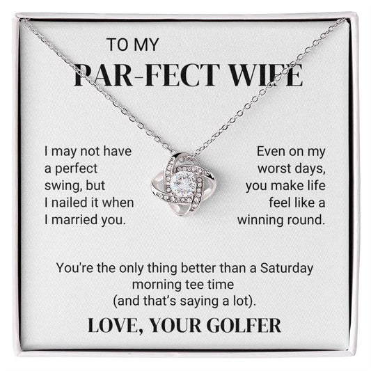 To Golfer's Wife - Better Than Morning Tee Time  - Love Knot Necklace - PM0301