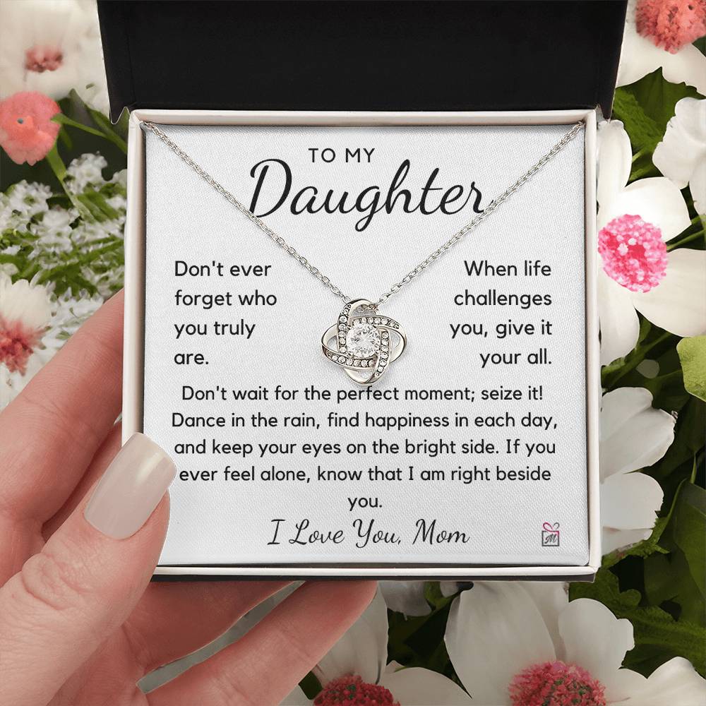 To Daughter from Mom - Give Your All - Love Knot Necklace - PM0166