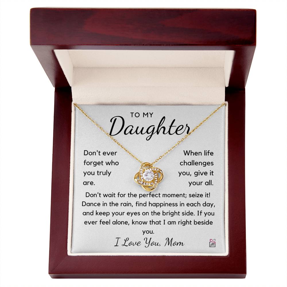 To Daughter from Mom - Give Your All - Love Knot Necklace - PM0166