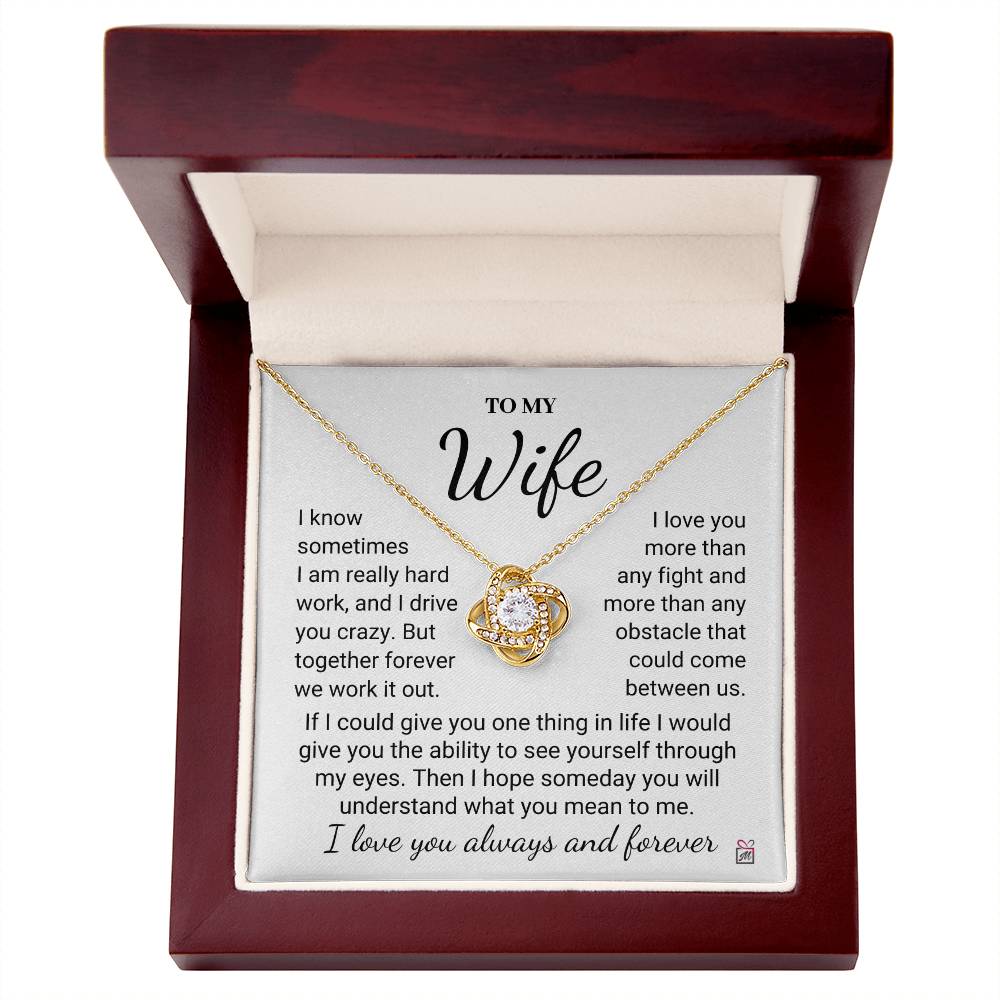 To Wife - I Know I Drive You Crazy - Love Knot Necklace PM0271