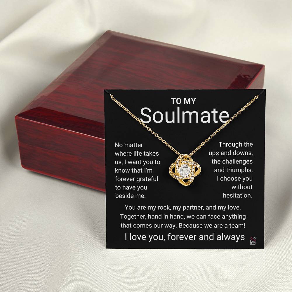 To Soulmate - I Choose You -  Love Knot Necklace - PM0172