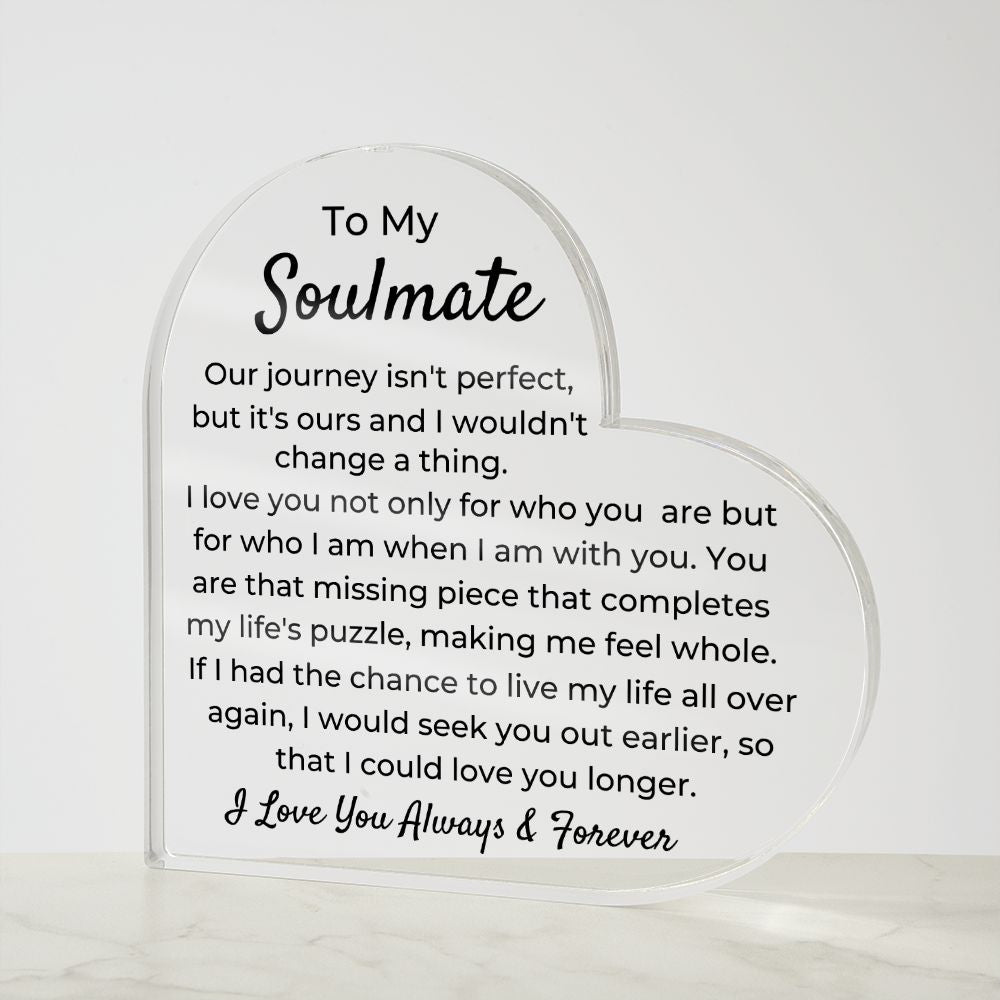 To Soulmate - Acrylic Plaque - Our Journey - PM0147