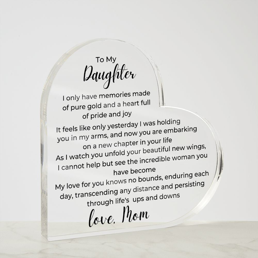 To Daughter, from Mom- Acrylic Plaque - A Heart Full of Pride - PM0136