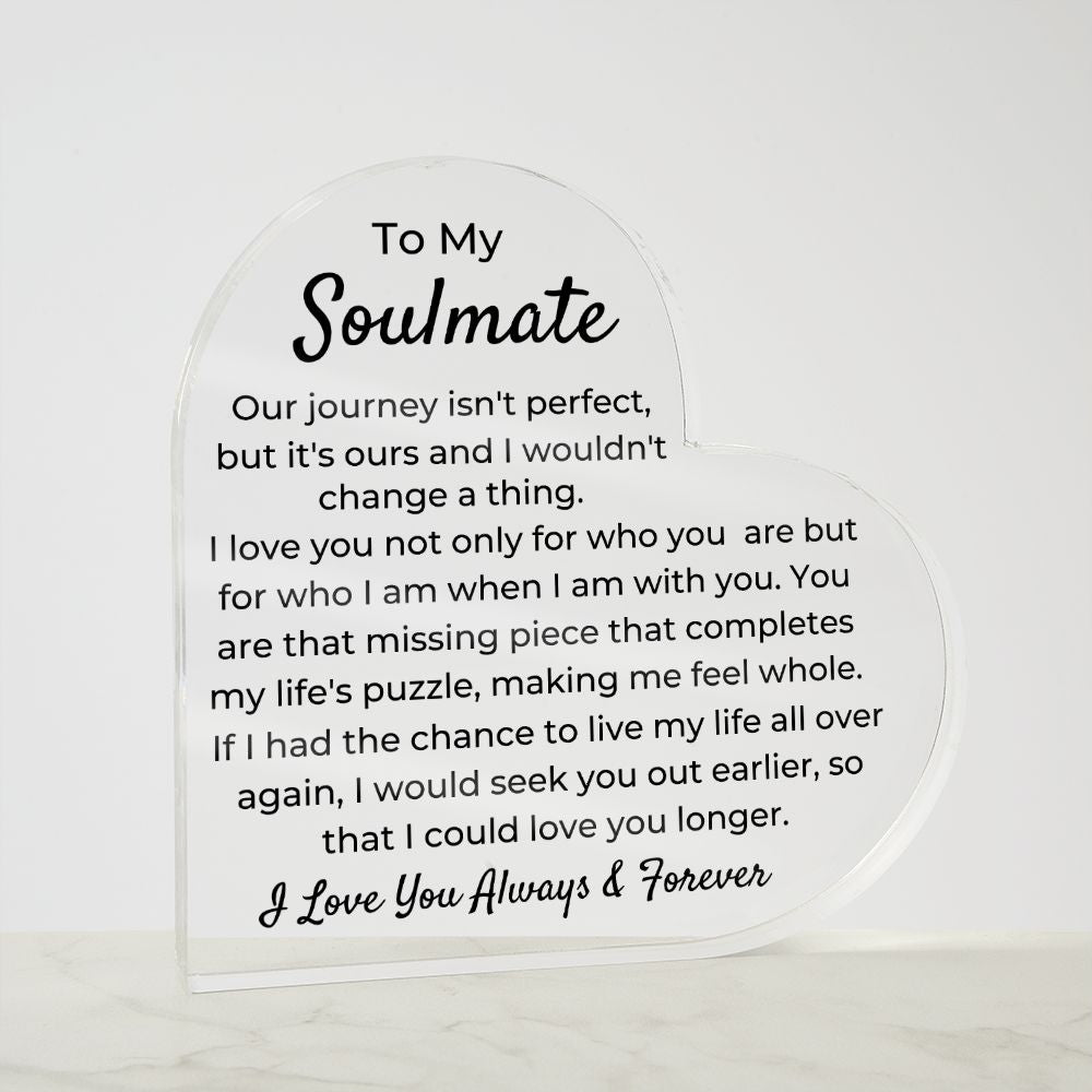 To Soulmate - Acrylic Plaque - Our Journey - PM0147