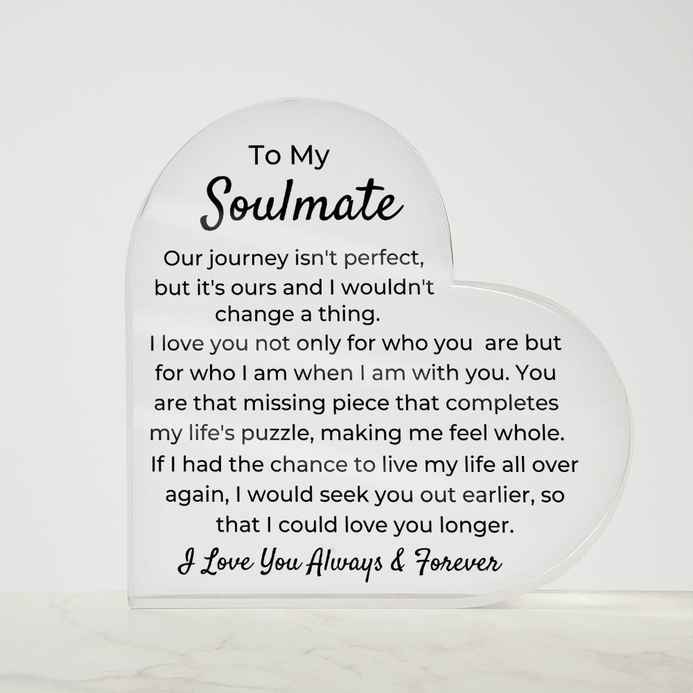 To Soulmate - Acrylic Plaque - Our Journey - PM0147