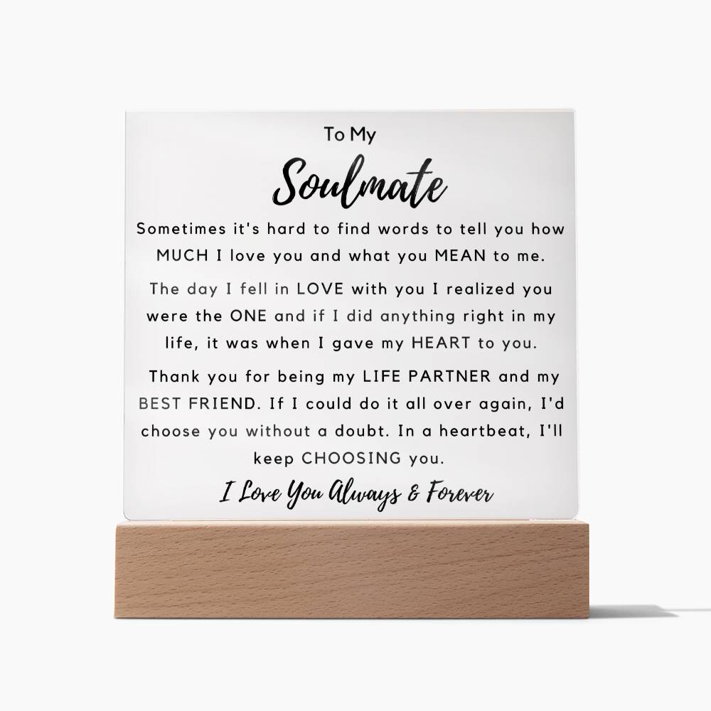 To Soulmate - Hard To Find Words -  Square Acrylic Plaque - PM0202