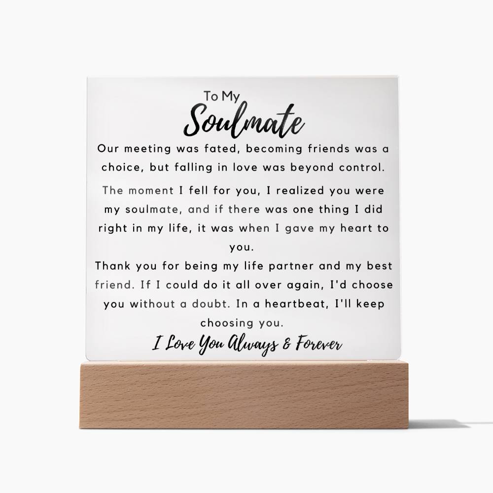 To Soulmate - Hard To Find Words -  Square Acrylic Plaque - PM0205