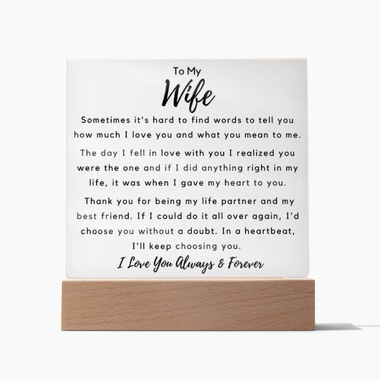 To Wife - Hard To Find Words -  Square Acrylic Plaque - PM0189