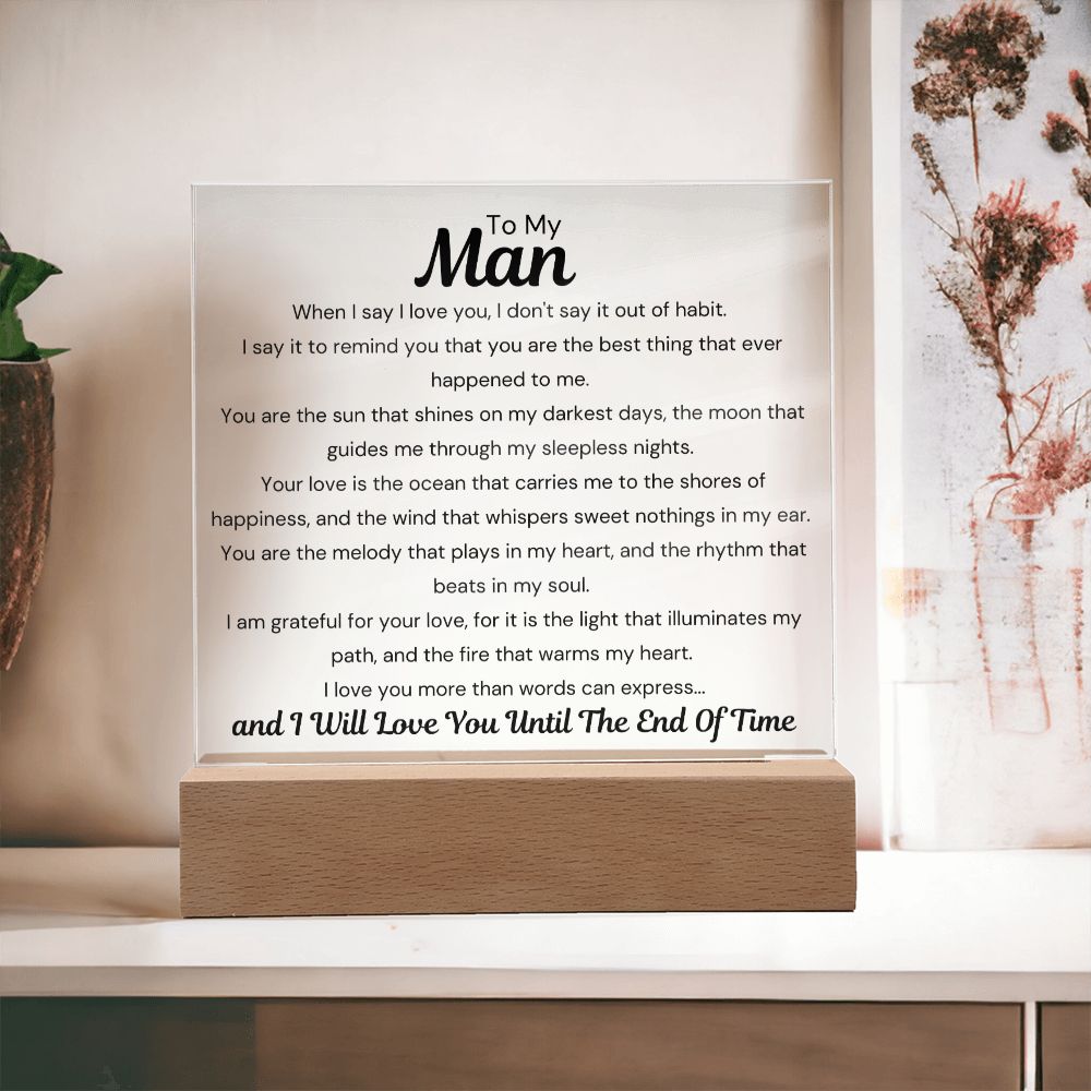 To My Man - It's Not Out Of Habit - Square Acrylic Plaque - PM0144