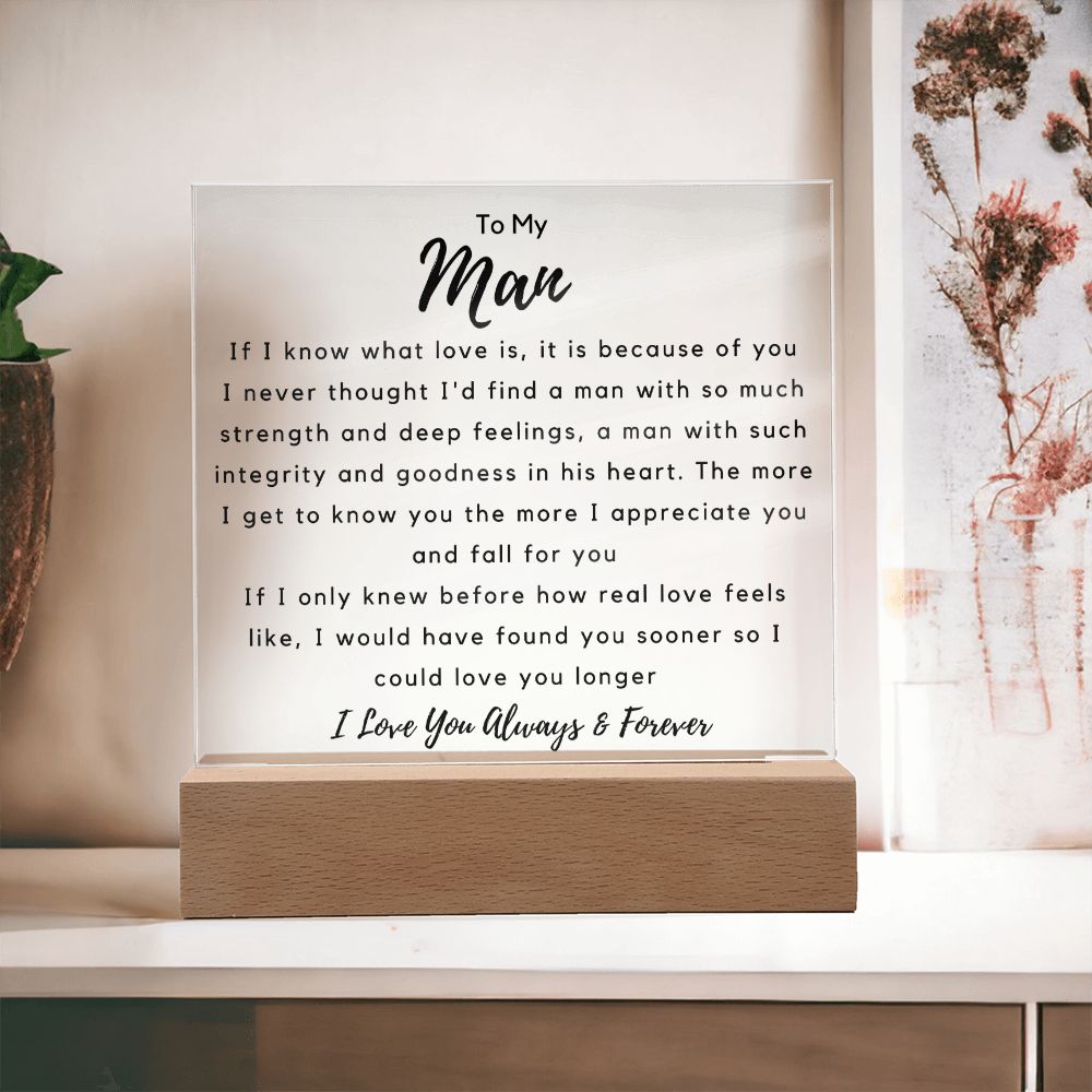 To My Man - If I know What Love Is - Square Acrylic Plaque - PM0148