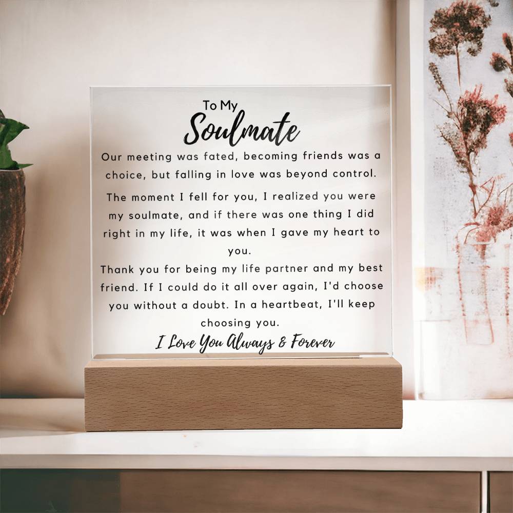 To Soulmate - Hard To Find Words -  Square Acrylic Plaque - PM0205