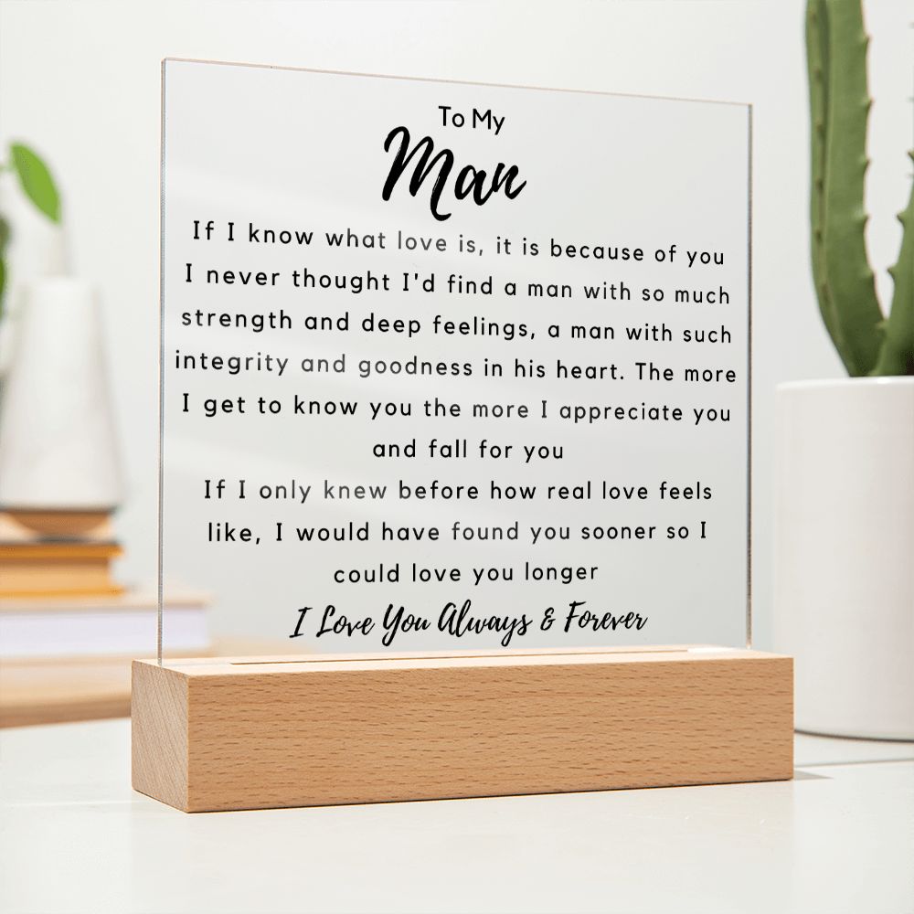 To My Man - If I know What Love Is - Square Acrylic Plaque - PM0148