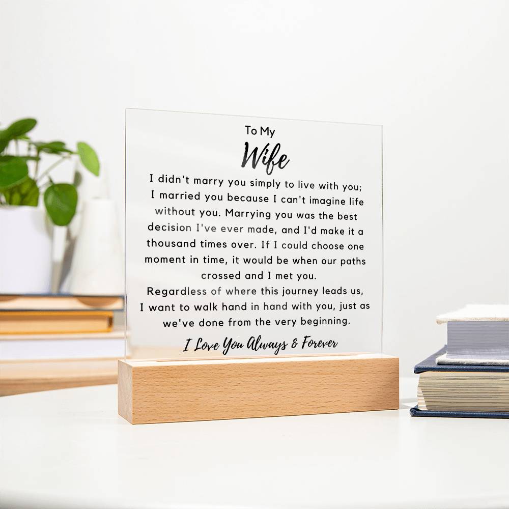 To Wife - My Best Decision - Square Acrylic Plaque - PM0219