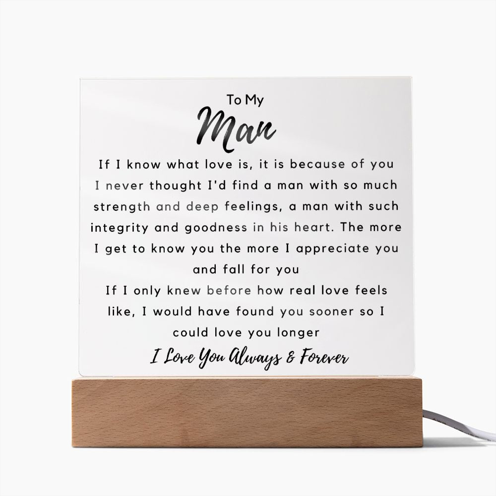 To My Man - If I know What Love Is - Square Acrylic Plaque - PM0148