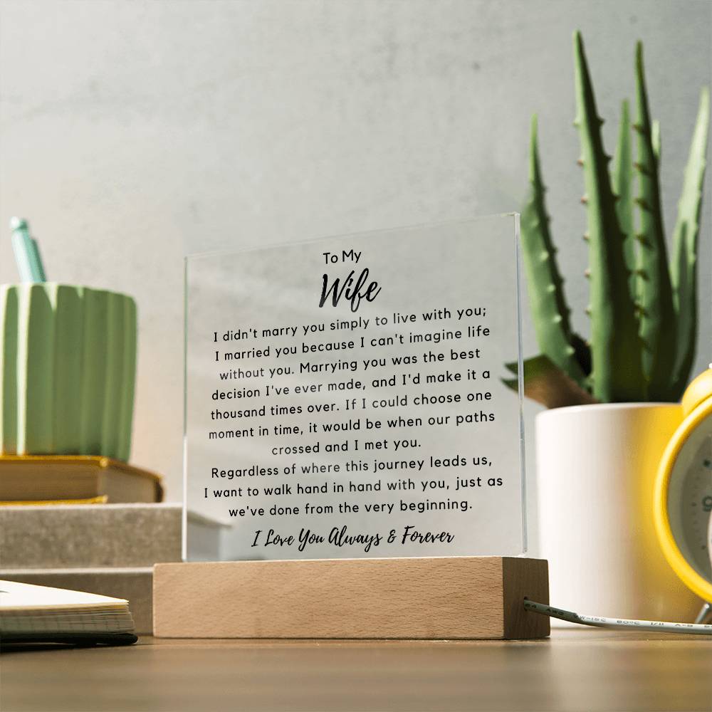 To Wife - My Best Decision - Square Acrylic Plaque - PM0219