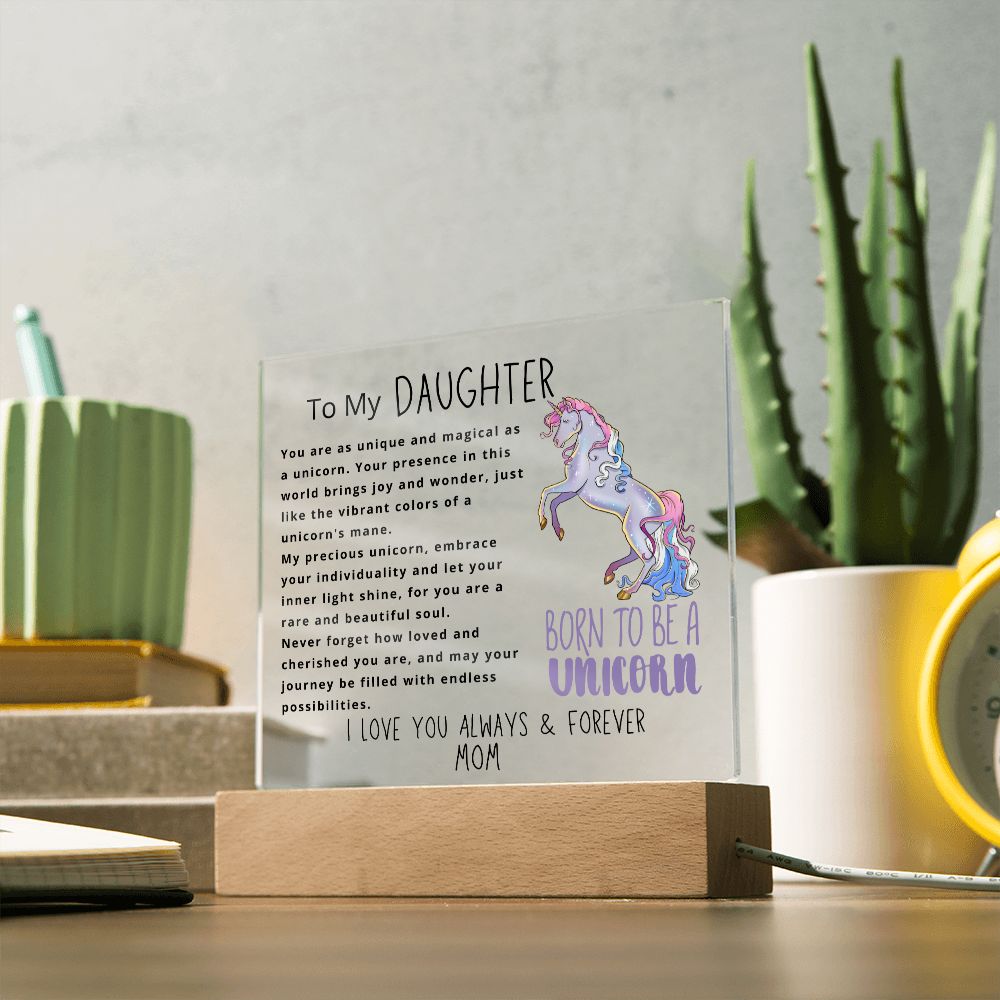 To Daughter, from Mom - Born To Be A Unicorn - Square Acrylic Plaque - PM0157