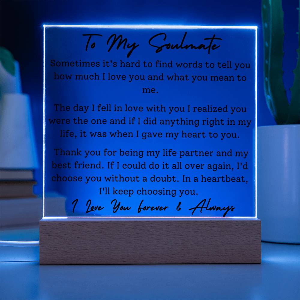 To Soulmate - Hard To Find Words -  Square Acrylic Plaque - PM0208