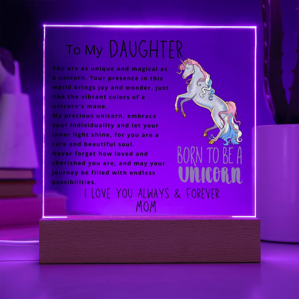 To Daughter, from Mom - Born To Be A Unicorn - Square Acrylic Plaque - PM0157