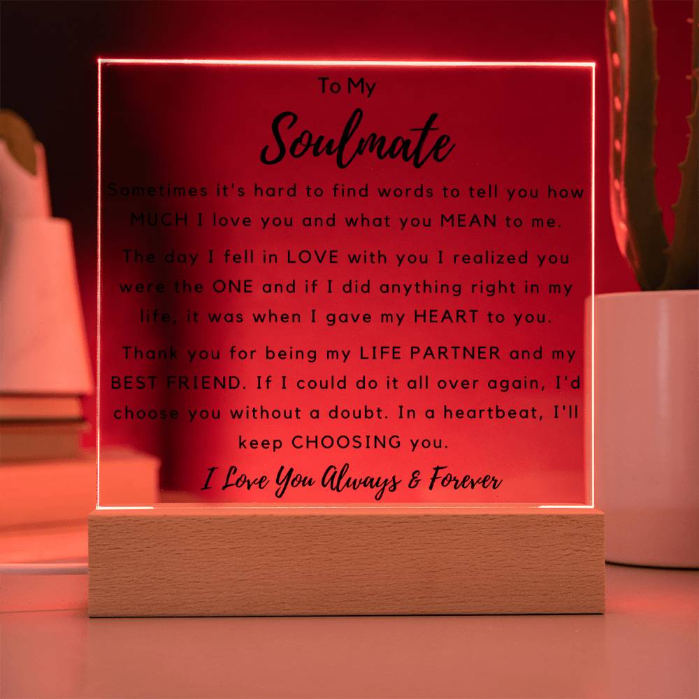 To Soulmate - Hard To Find Words -  Square Acrylic Plaque - PM0202