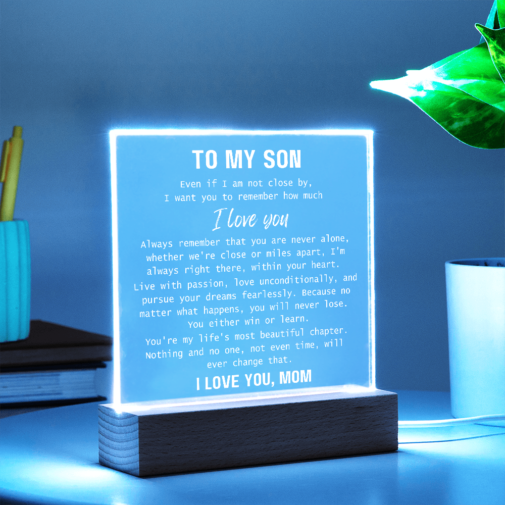 To Son, from Mom - You Are Never Alone - Square Acrylic Plaque - PM0310G