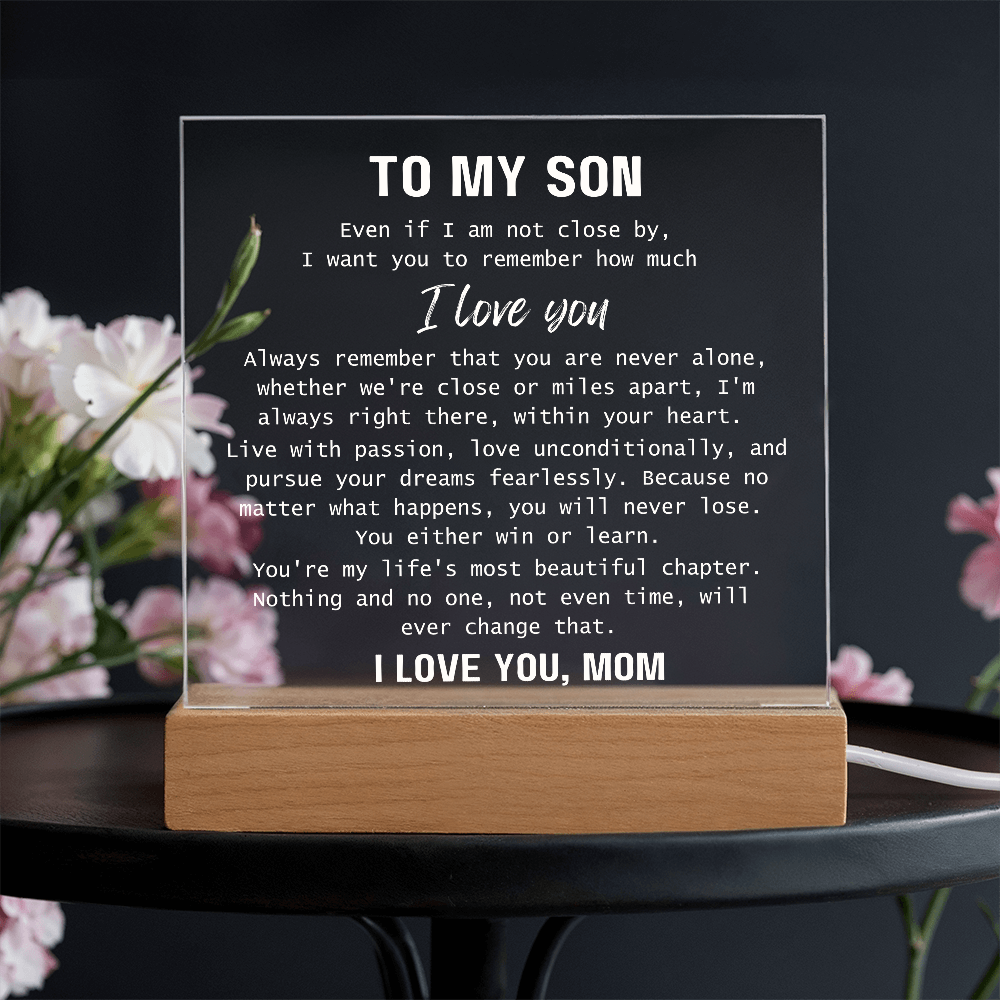 To Son, from Mom - You Are Never Alone - Square Acrylic Plaque - PM0310G
