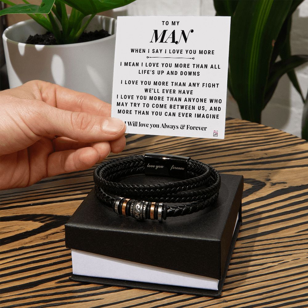 To My Man - I Love You More - Love Your Forever Bracelet - PM0132