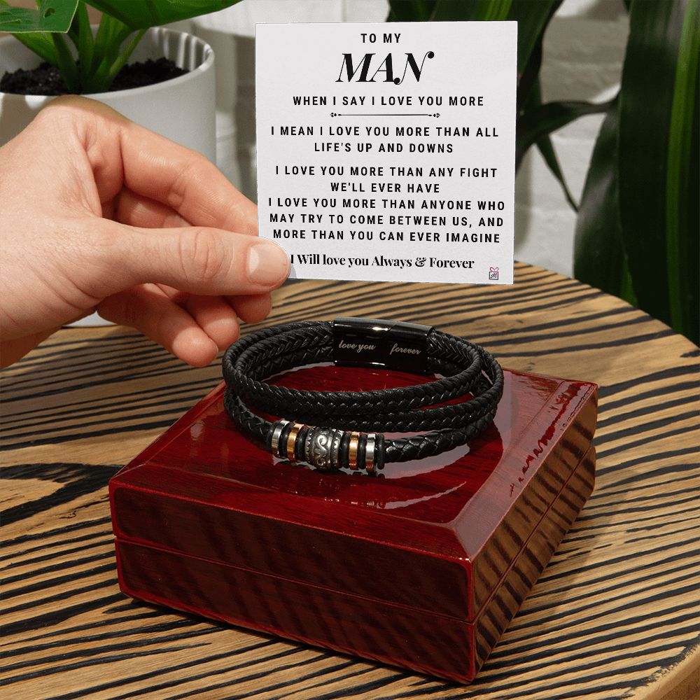 To My Man - I Love You More - Love Your Forever Bracelet - PM0132