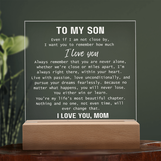 To Son, from Mom - You Are Never Alone - Square Acrylic Plaque - PM0310G
