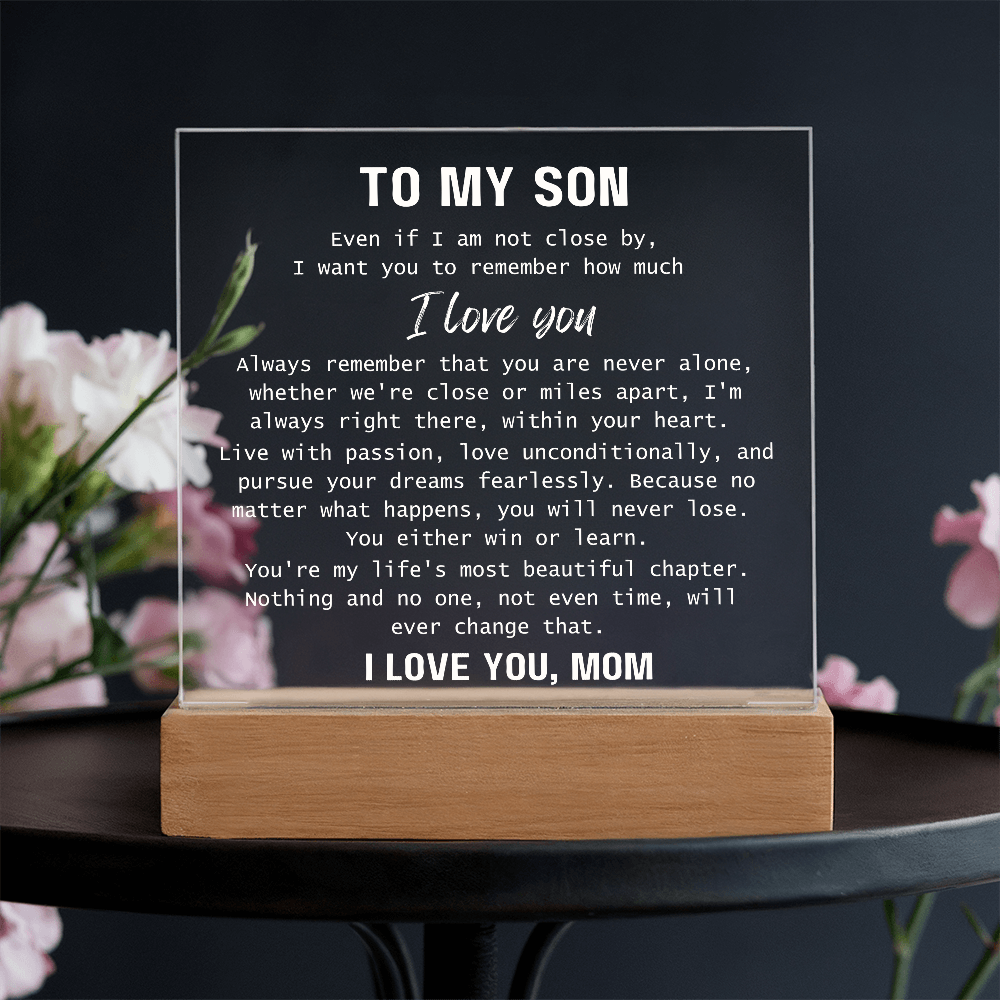 To Son, from Mom - You Are Never Alone - Square Acrylic Plaque - PM0310G