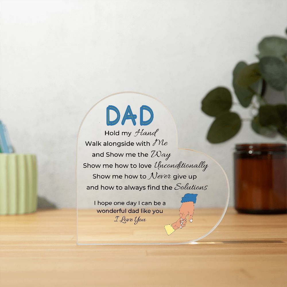 To Dad, from Son - Personalized Heart Acrylic Plaque - Show Me The Way - PM0103