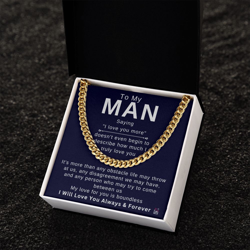 To My Man - Doesn't Describe How Much - Cuban Chain