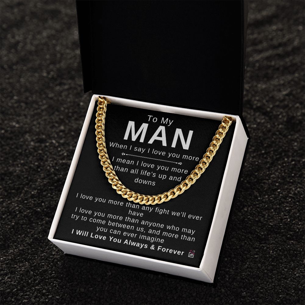 To Your Man - Always And Forever - Cuban Chain