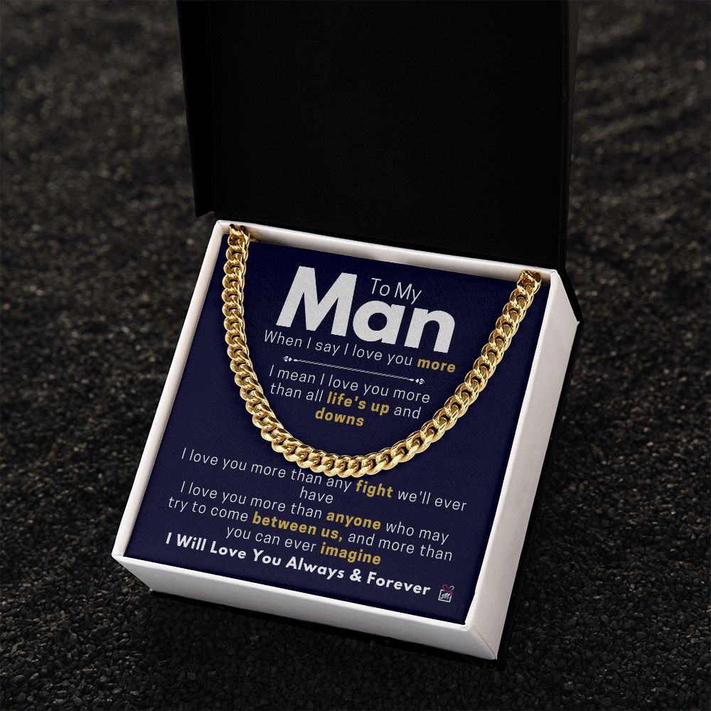 To Your Man - I Mean I Love You - Cuban Chain