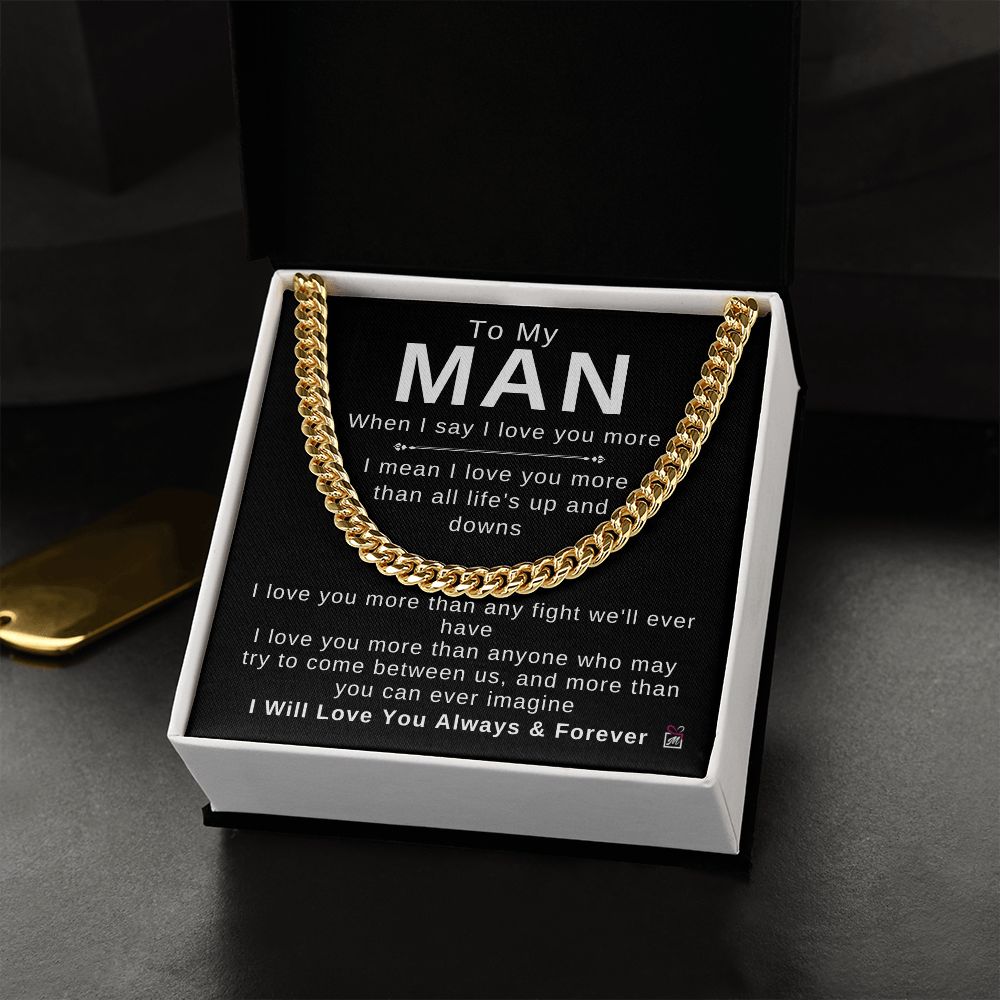 To Your Man - Always And Forever - Cuban Chain