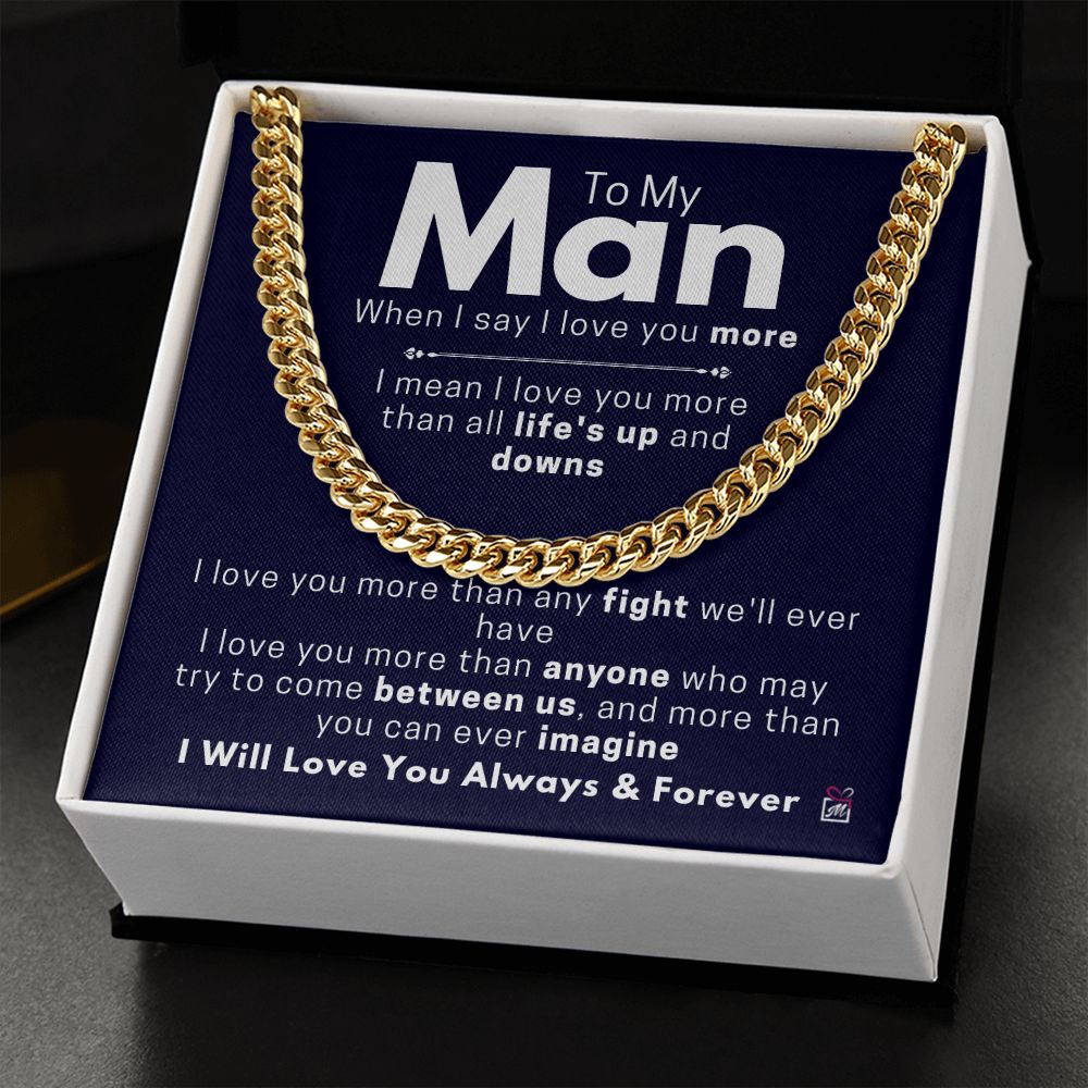To Your Man - More Than You Can Imagine - Cuban Chain