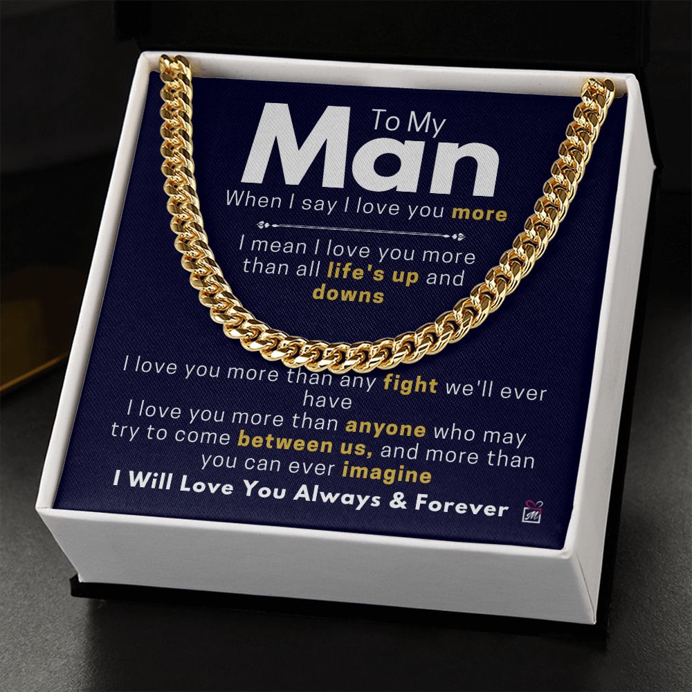 To Your Man - I Mean I Love You - Cuban Chain