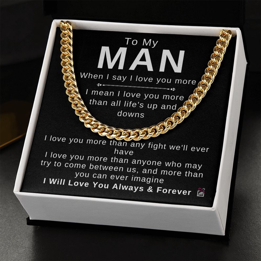 To Your Man - Always And Forever - Cuban Chain