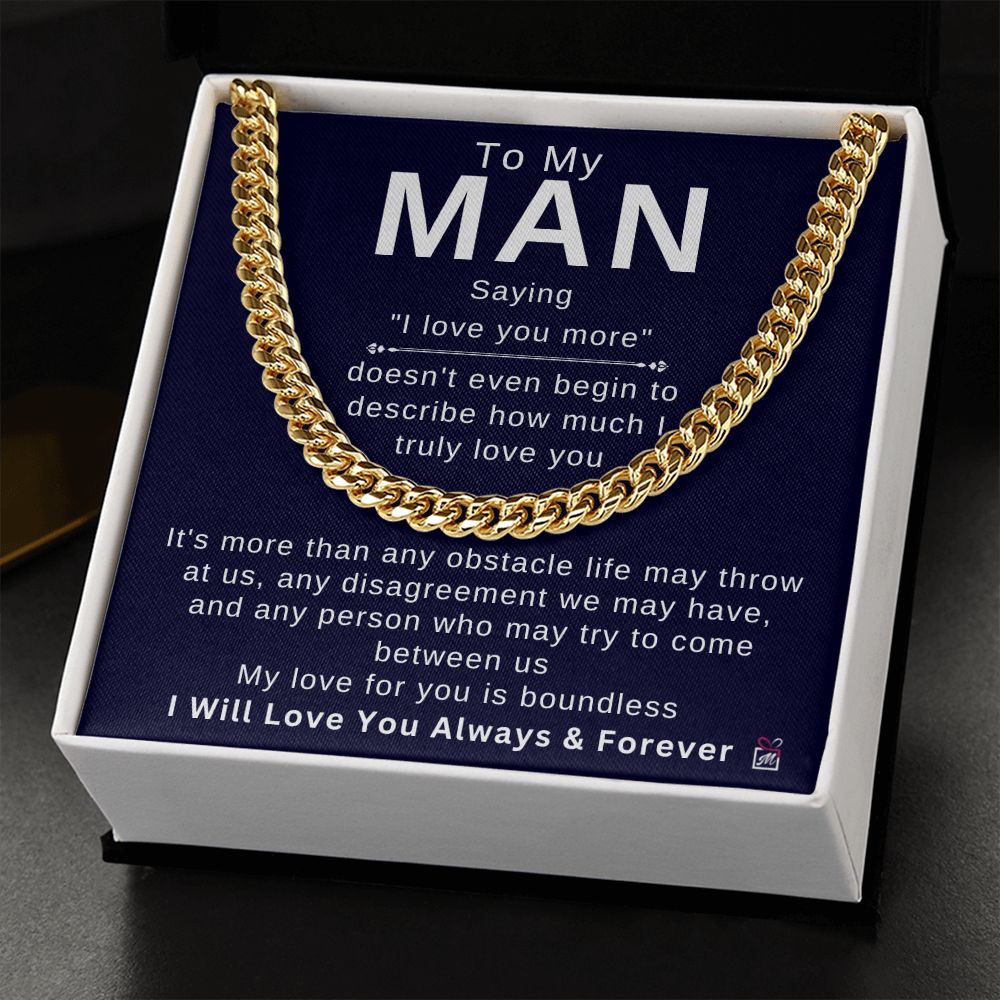 To My Man - Doesn't Describe How Much - Cuban Chain