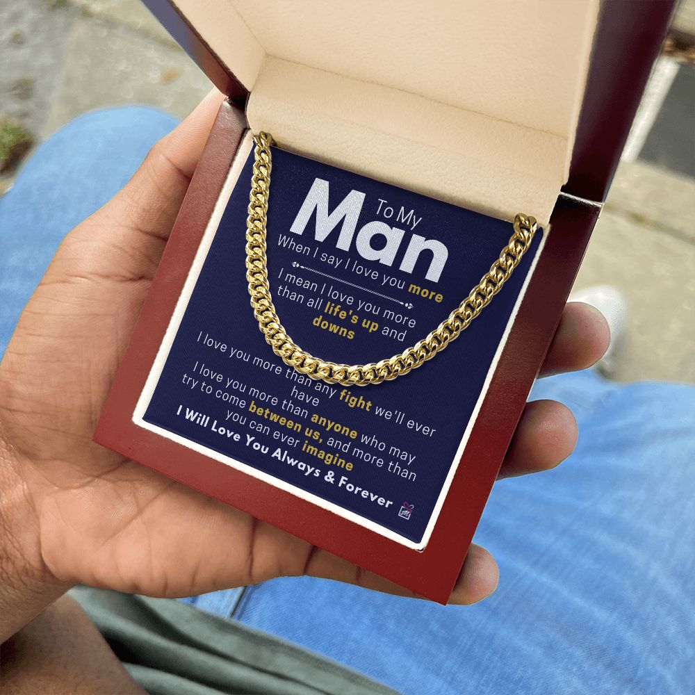 To Your Man - I Mean I Love You - Cuban Chain