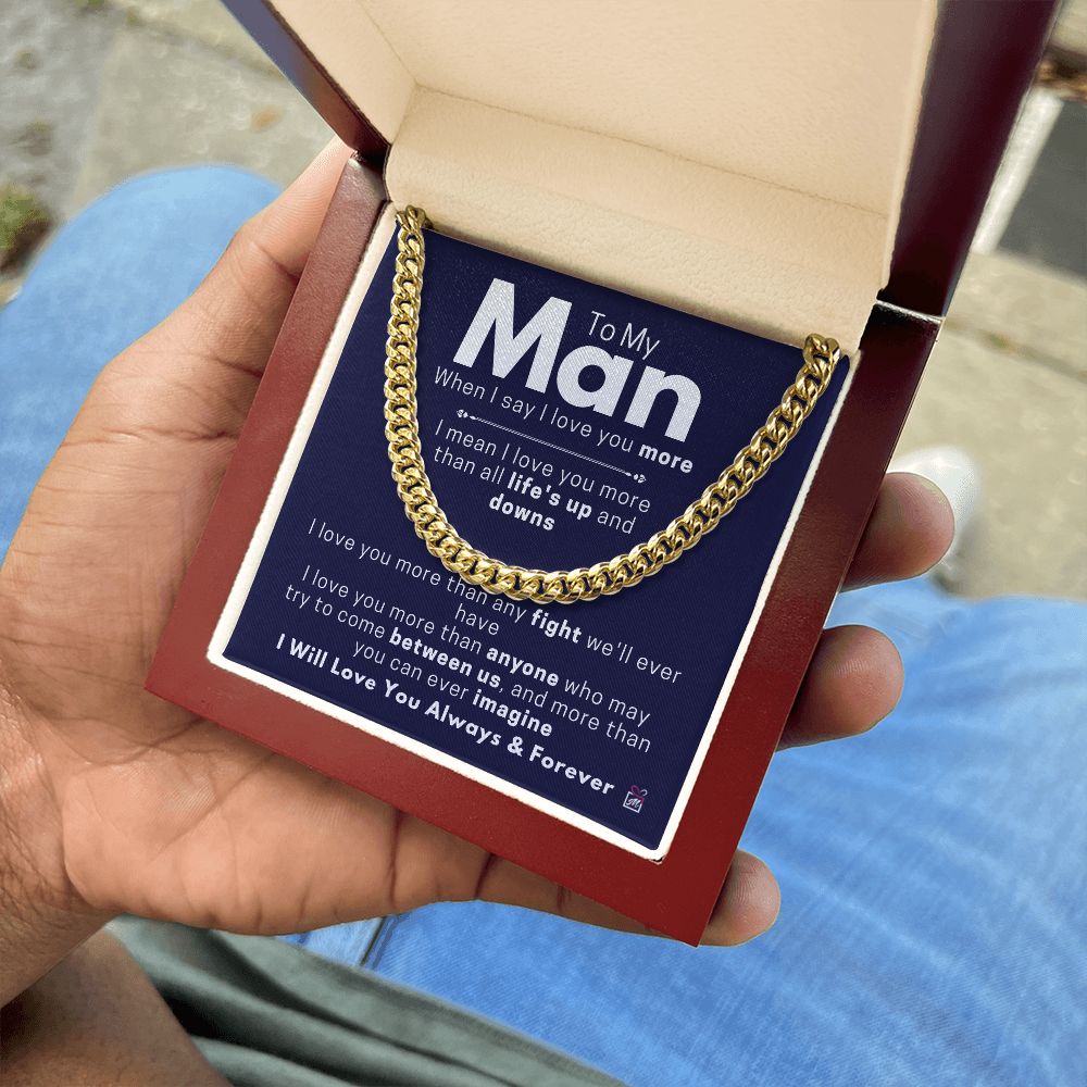 To Your Man - More Than You Can Imagine - Cuban Chain