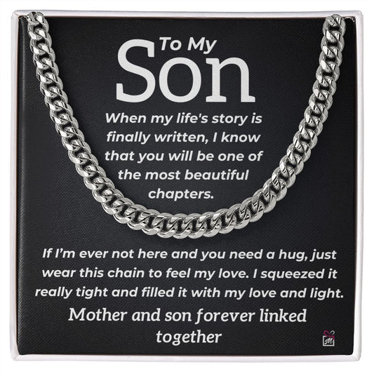 To Son, from Mother - Most Beautiful Chapter - Cuban Link Chain