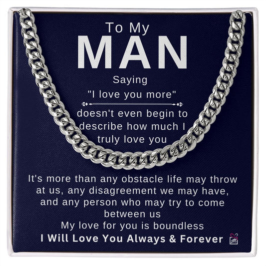To My Man - Doesn't Describe How Much - Cuban Chain